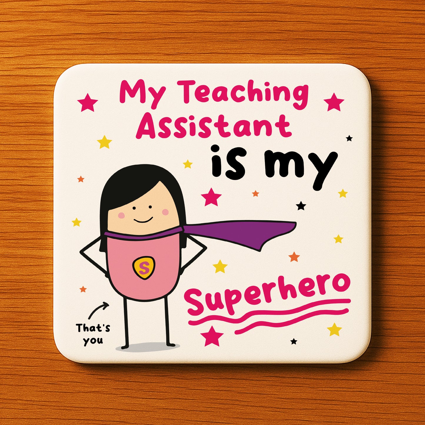 Gift For Teaching Assistant Coaster Thank You Gift My Superhero