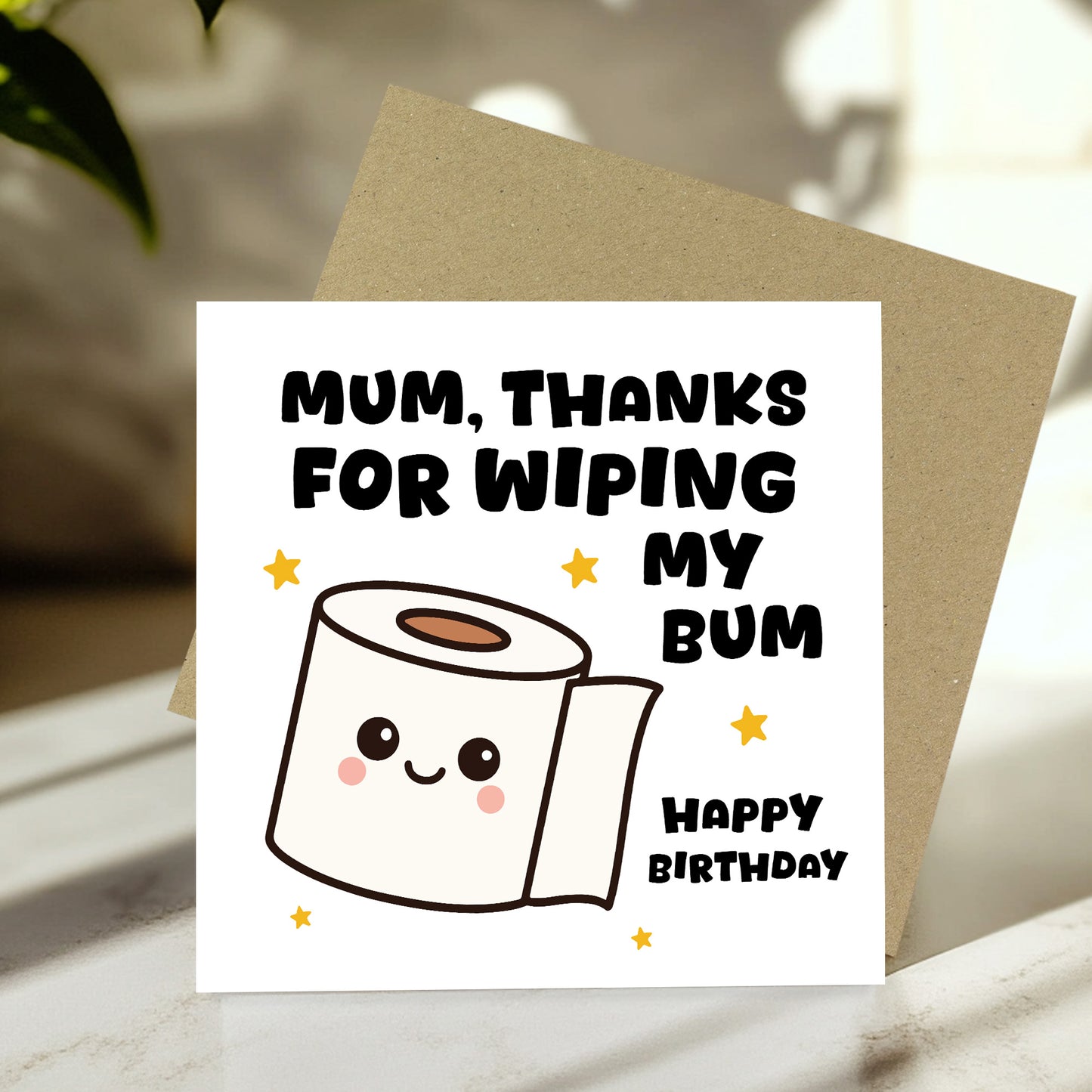 Funny Birthday Card For Mum Thanks For Wiping My Bum Card Joke