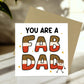 You Are A FAB DAD Card Happy Birthday Card For Dad From Daughter