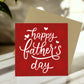 Fathers Day Card, Card For Dad From Daughter Son, 145 x 145mm