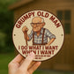 Grumpy Old Man Sign For Dad Grandad Fathers Day Garage Workshop