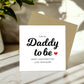 Daddy To Be Valentines Card Valentines Card From Bump
