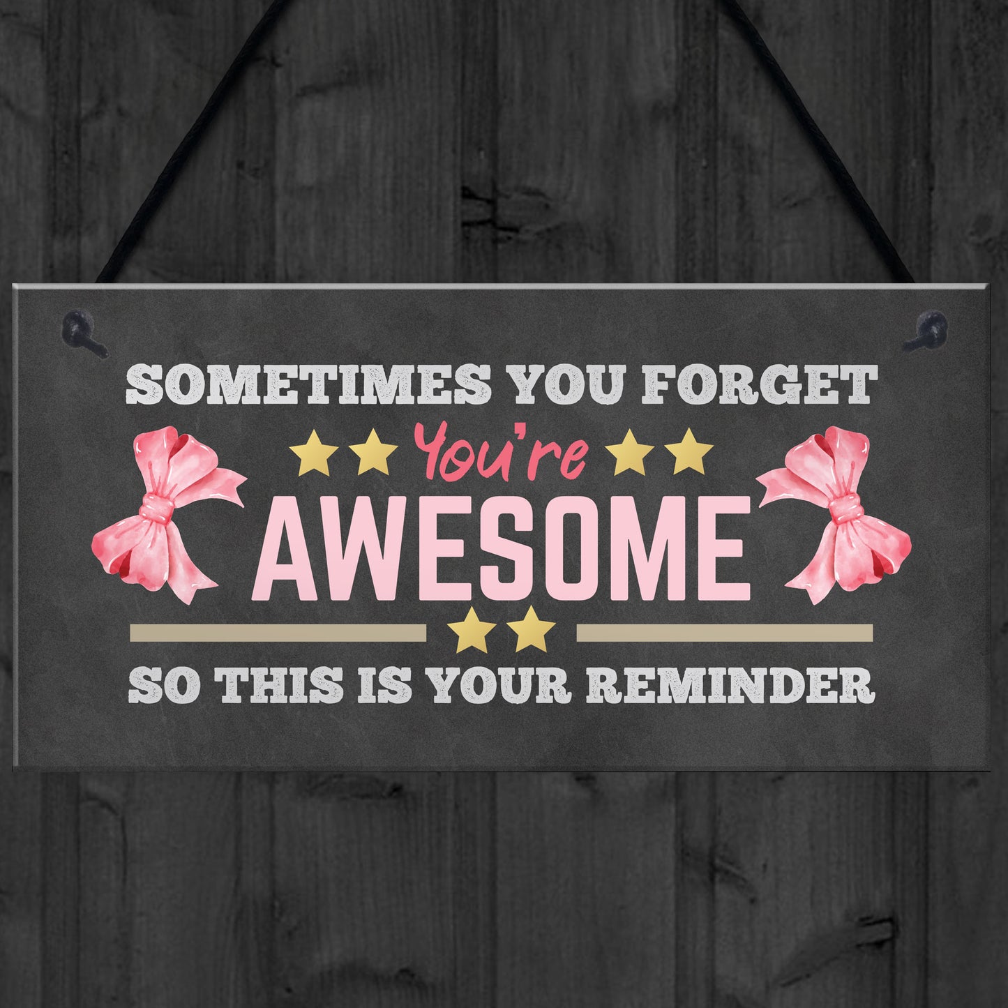 Gift For Best Friend YOU ARE AWESOME Sign For Birthday Christmas