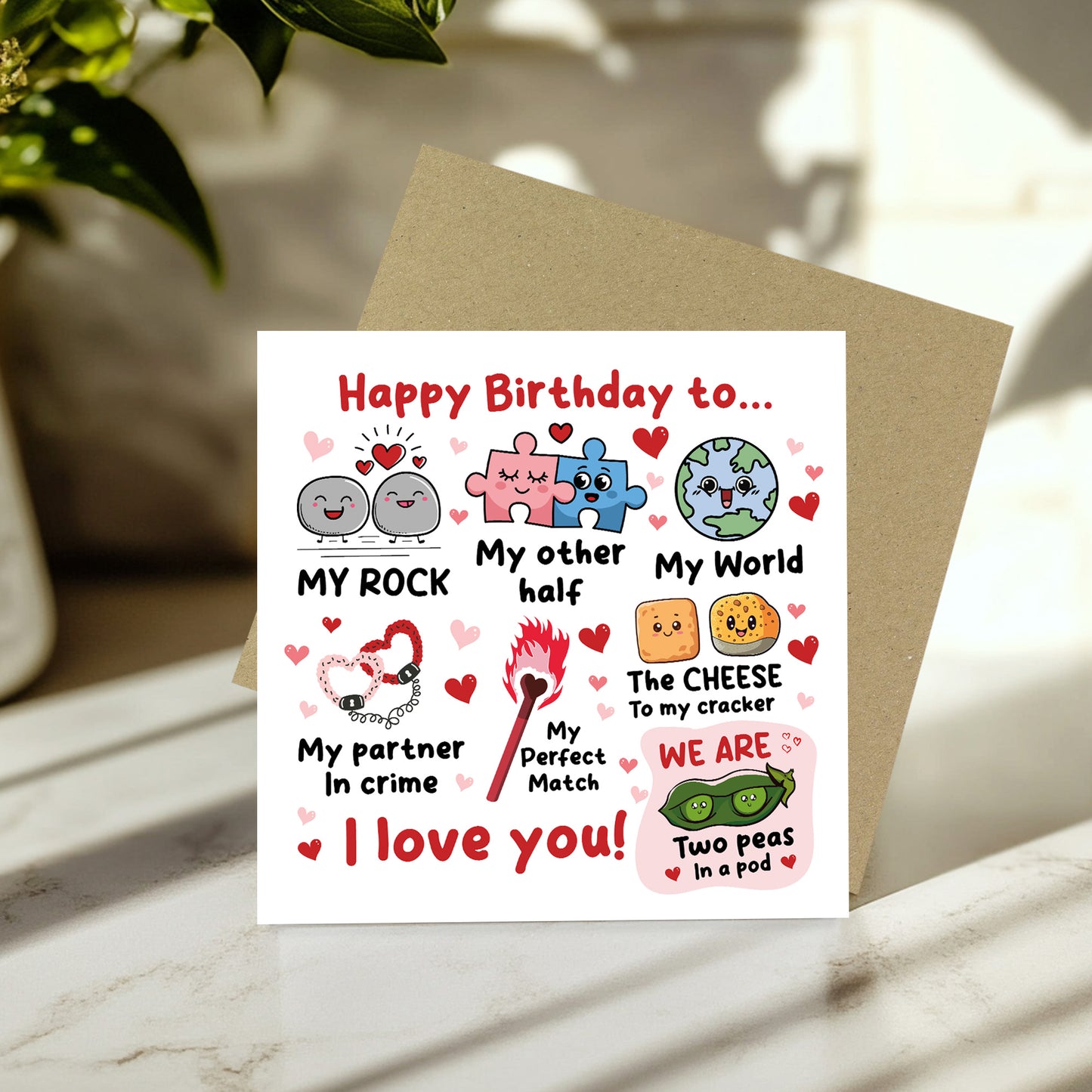 Happy Birthday To My Rock My Other Half My World Birthday Card