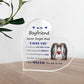 Never Forget That I Love You Gift For Boyfriend Acrylic Plaque