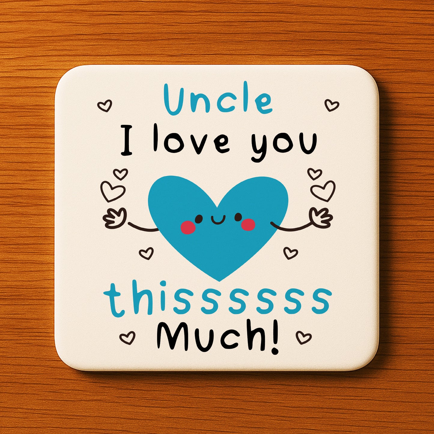 Uncle Coaster I Love You This Much Uncle Gift For Birthday