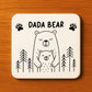 Dada Bear Coaster Gift For Dad From Daughter Son Birthday Father