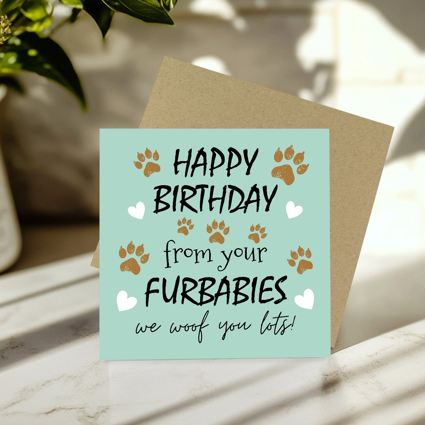 Funny Birthday Card From The Dog Card From Your Furbabies