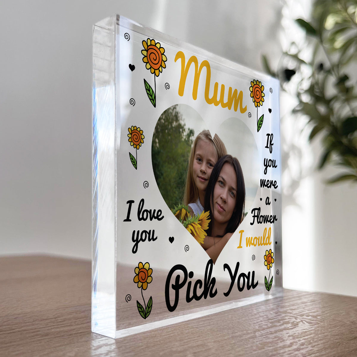 Personalised Mum Gift, Photo Plaque, Id Pick You, Mum Gifts
