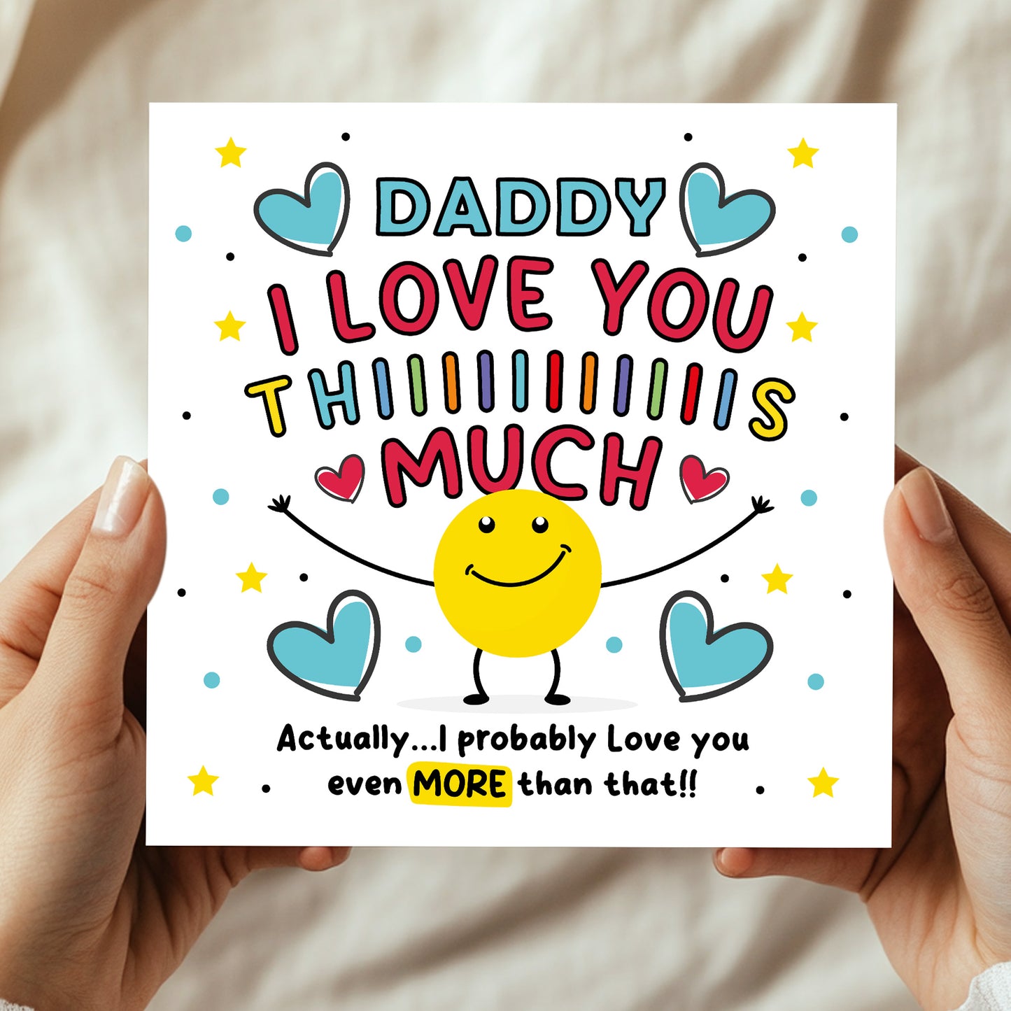 Card For Best Daddy I Love You This Much Daddy Birthday Card