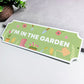 Garden Sign For Outside Garden Shed Gardener Patio Summer House