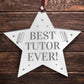 BEST TUTOR EVER Gift Acrylic Hanging Star Teacher Gifts