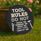 TOOL RULES Sign For Shed Plaque Funny Sign For DIY Enthusiast