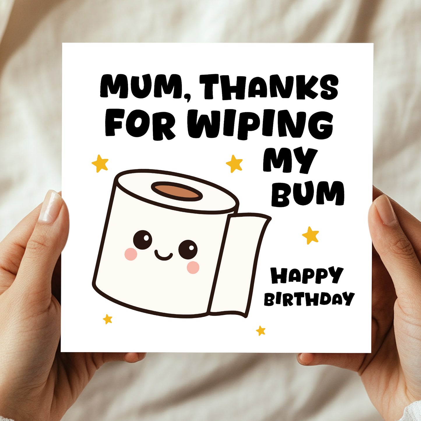 Funny Birthday Card For Mum Thanks For Wiping My Bum Card Joke