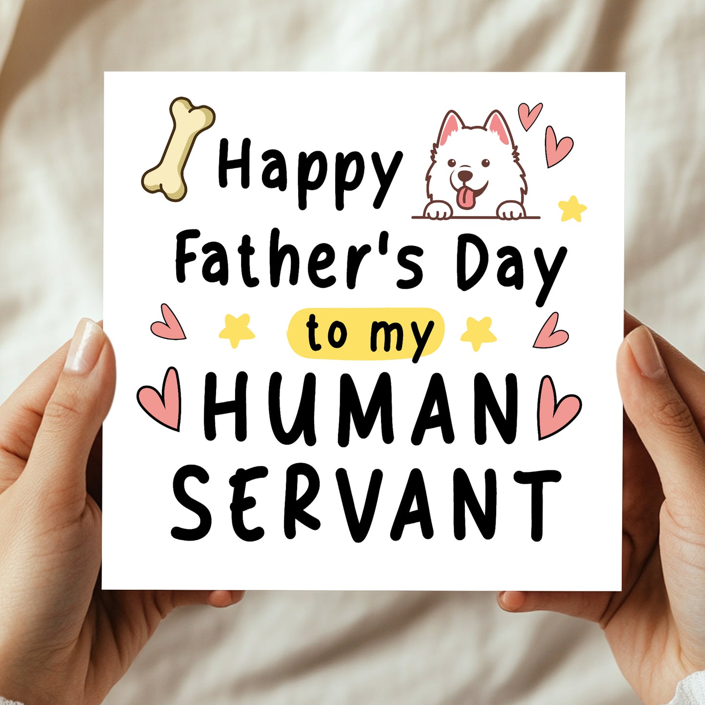 Happy Fathers Day Card To My Human Servant Funny Card For Dad