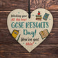GCSE Results Day Wishing You The Best Wooden Heart GCSE Results
