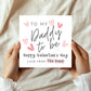 Daddy To Be Valentines Card Valentines Card From Bump