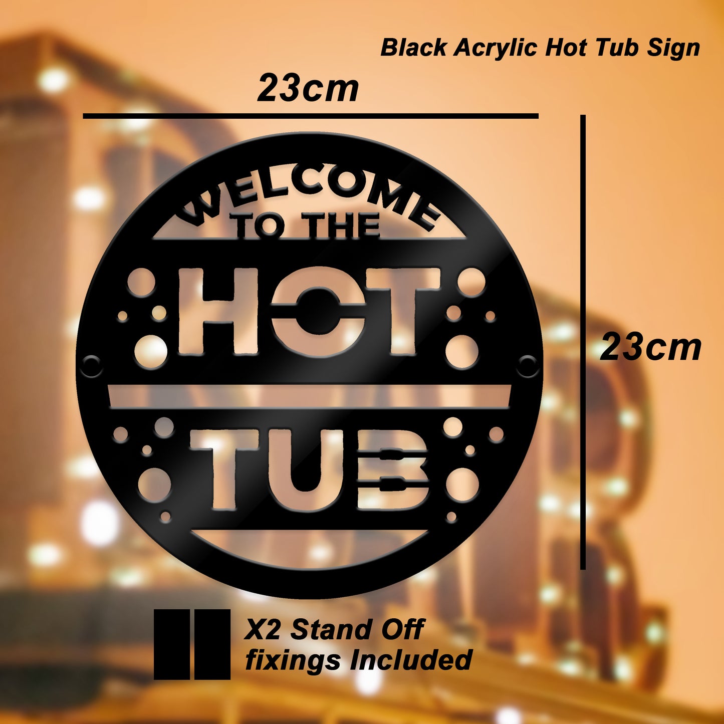 Hot Tub Welcome Sign For Garden Outside Hot Tub Decor 23x23cm