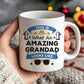 Amazing Grandad Mug Gift For Fathers Day Birthday Novelty Gift