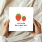 You Are The Berry Best Mum Strawberry Card Mothers Day Card