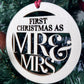 First Christmas As Mr & Mrs Wooden Bauble Tree Decoration Gift