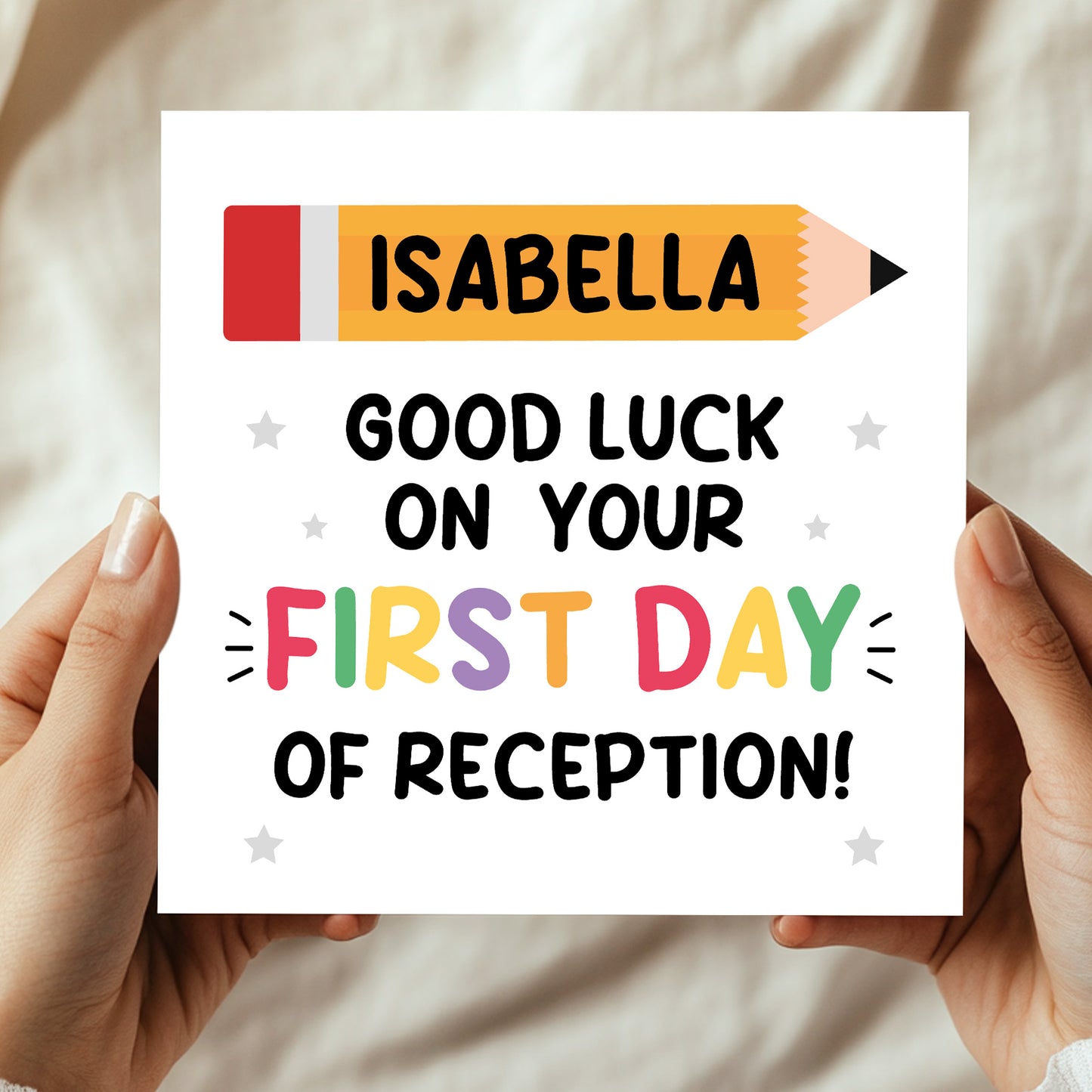 Personalised Good Luck On Your First Day of Reception Card