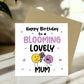 Birthday Gift For Mum BLOOMING LOVELY MUM Card And Plant Pot