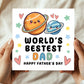 Fathers Day Card For Dad Worlds Best Dad Card From Daughter Son