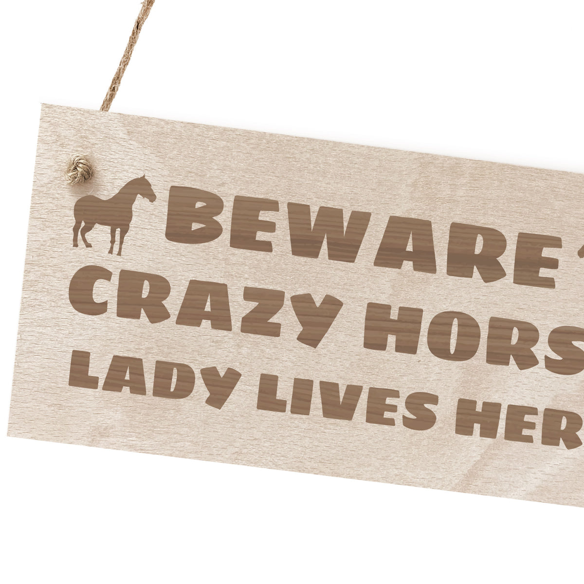 Crazy Horse Lady Funny Wood Stable Sign Horse Gifts Animal Sign
