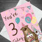 Youre 3 Today Birthday Card Third Birthday Card For Daughter