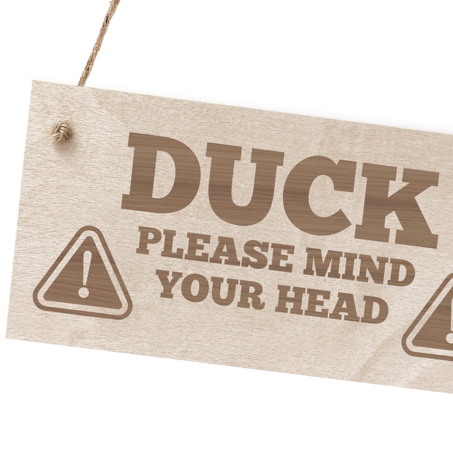Duck Mind Your Head Hanging Wall Door Sign Engraved Wooden Sign