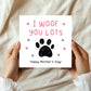 Mothers Day Card From The Dog With Envelope I Woof You Lots