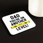 Dad Funny Coaster Another Level DIY Handyman Gift Father's Day