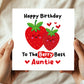Birthday Card For Auntie Happy Birthday To The Berry Best Auntie