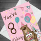 Youre 8 Today Birthday Card Eighth Birthday Card For Daughter
