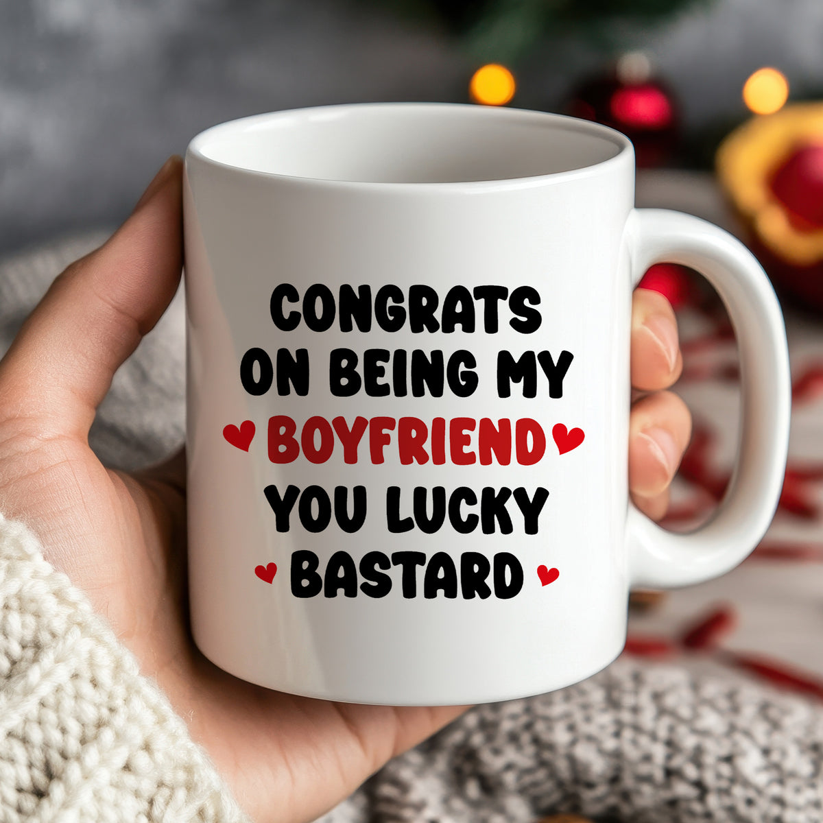 Funny Boyfriend Mug Congrats On Being My Boyfriend Mug Gift