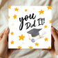 Graduation Card For Daughter Son YOU DID IT Card With Envelope
