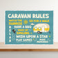 Novelty CARAVAN RULES SIGN Wall Door Plaque Caravan Sign