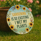 Funny Novelty Garden Sign For OutsideGardening So Exciting