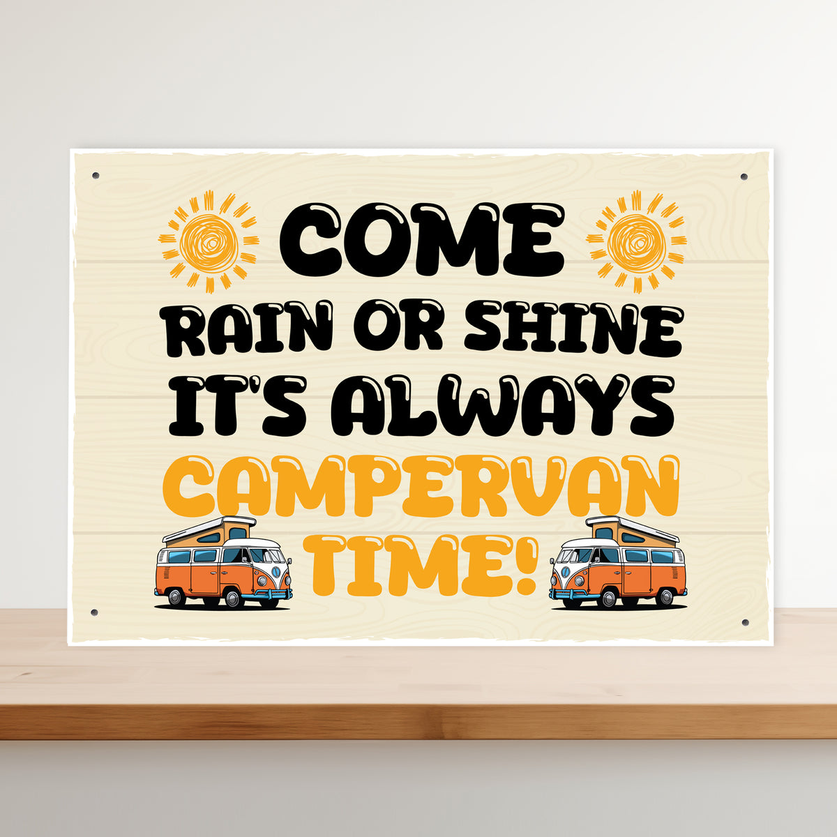 Its Campervan Time Funny Hanging Wall Door Sign For Campervan