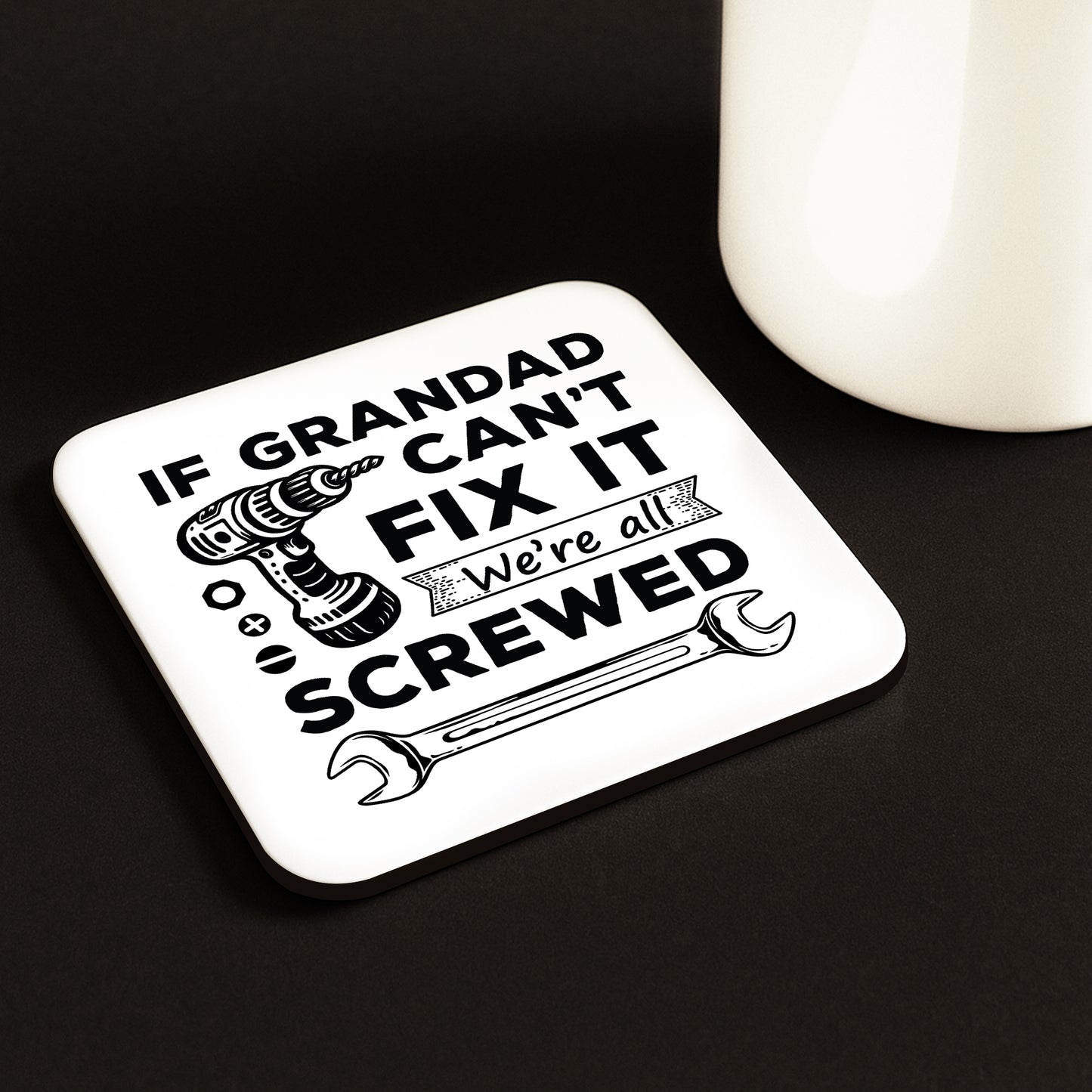 Funny Grandad Gift Grandad Coaster Grandad Cant Fix It Gift