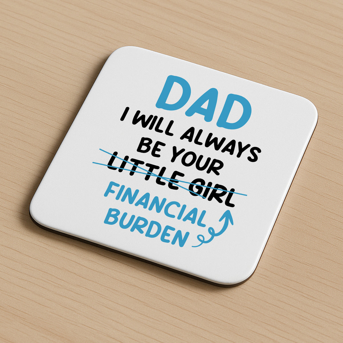 Funny Dad Gift Set From Daughter Ceramic Mug and Coaster Novelty