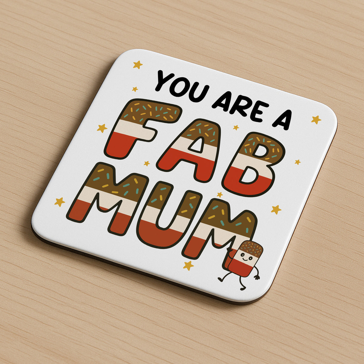You Are A FAB MUM Coaster Happy Birthday Gift For Mum