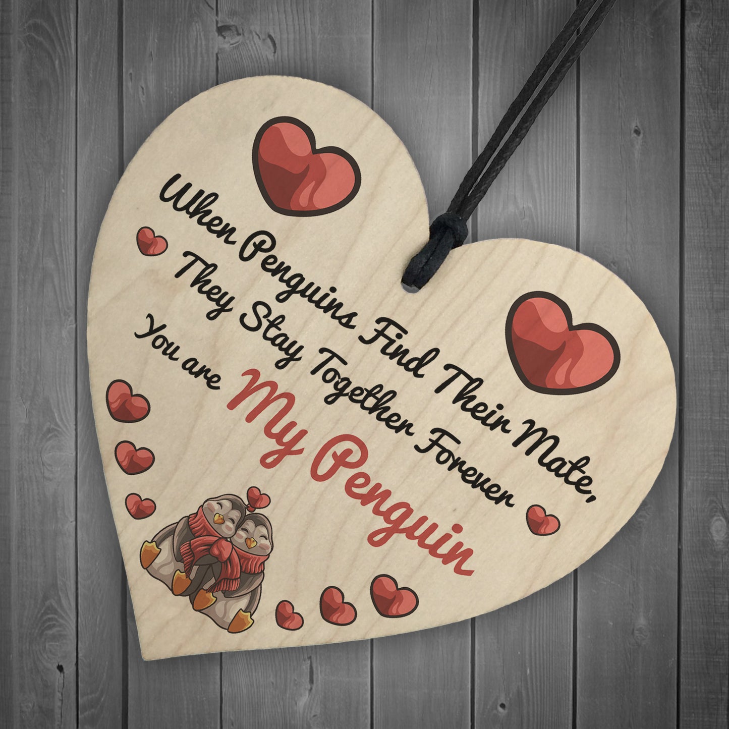 Valentines Gift For Him Her You Are My Penguin Wood Heart