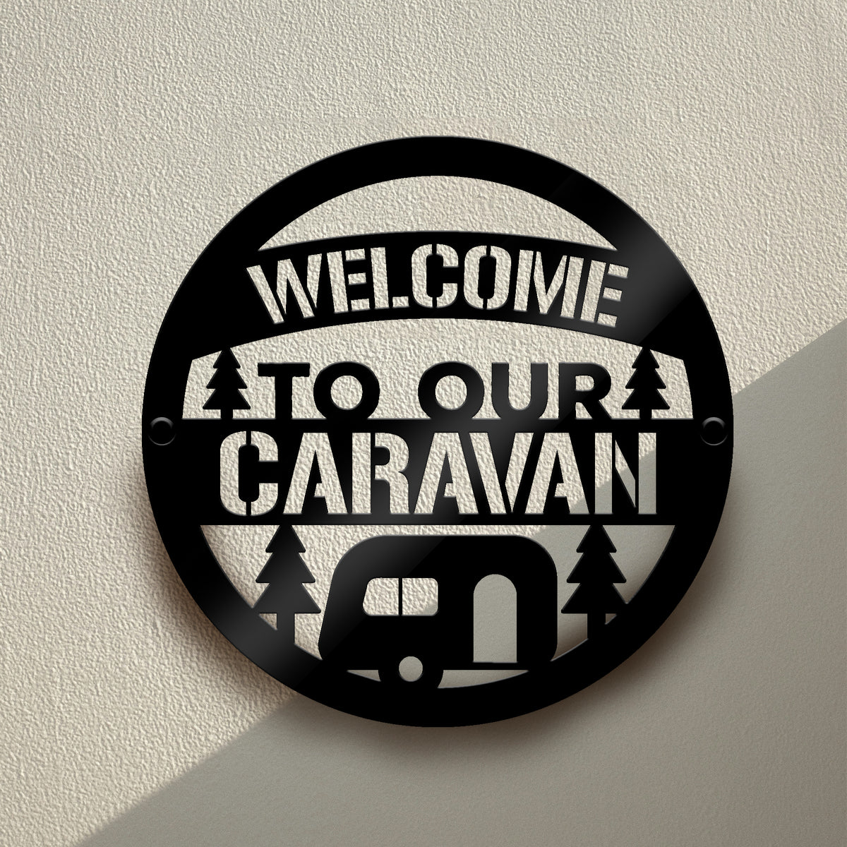 Welcome Sign For Caravan Funny Caravan Gift For Caravan Lover