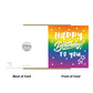 Multi Coloured Happy Birthday To You Card For Men Women