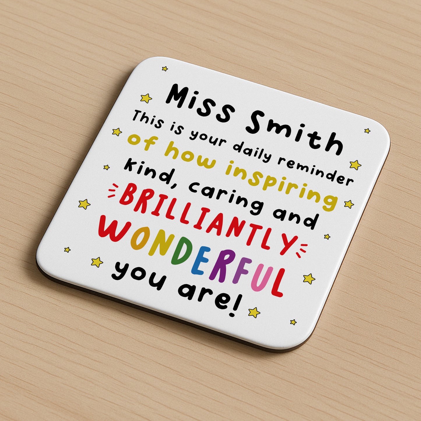PERSONALISED Teacher Coaster Brilliantly Wonderful Teacher