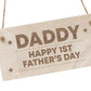 Daddy First Fathers Day Wooden Sign Gift For Dad 1st Fathers Day