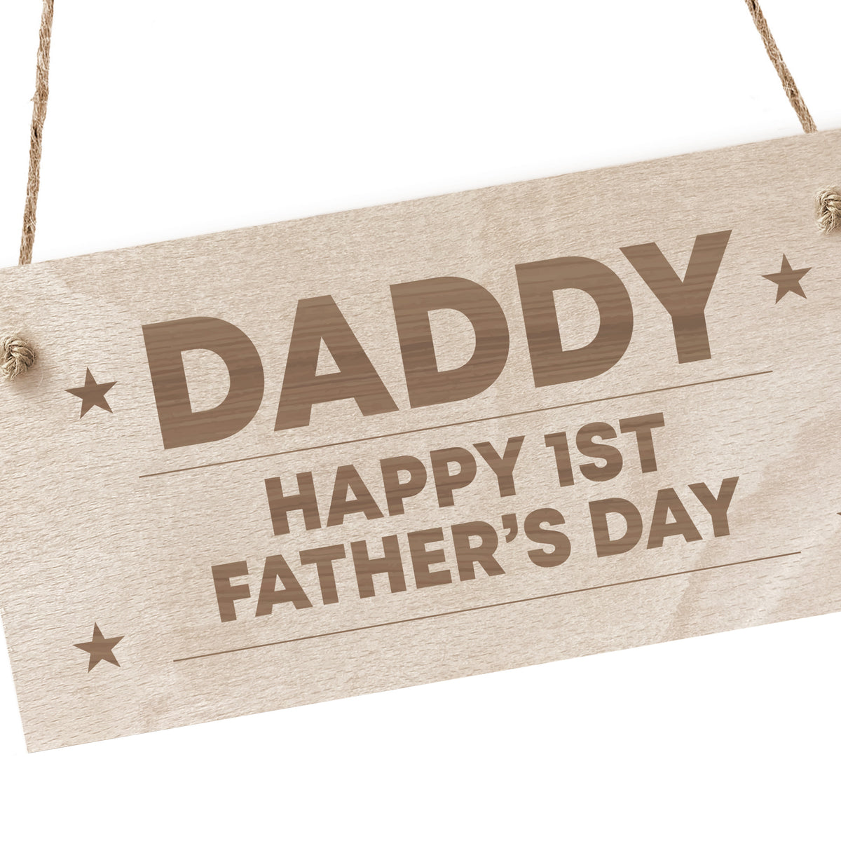 Daddy First Fathers Day Wooden Sign Gift For Dad 1st Fathers Day
