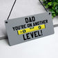 Funny Dad Gift For Birthday Fathers Day You Are On Another Level